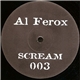 Al Ferox - Scream 003