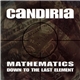 Candiria - Mathematics / Down To The Last Element
